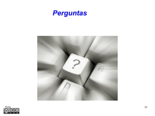 Perguntas




Roney                35
Médice
 