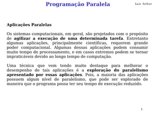 Principais conceitos técnicas e modelos de programação paralela