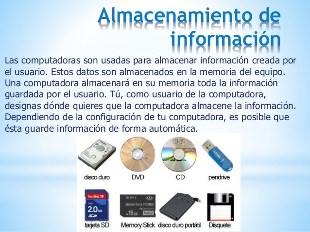 Donde Se Almacena La Informacion Procesada En El Computador