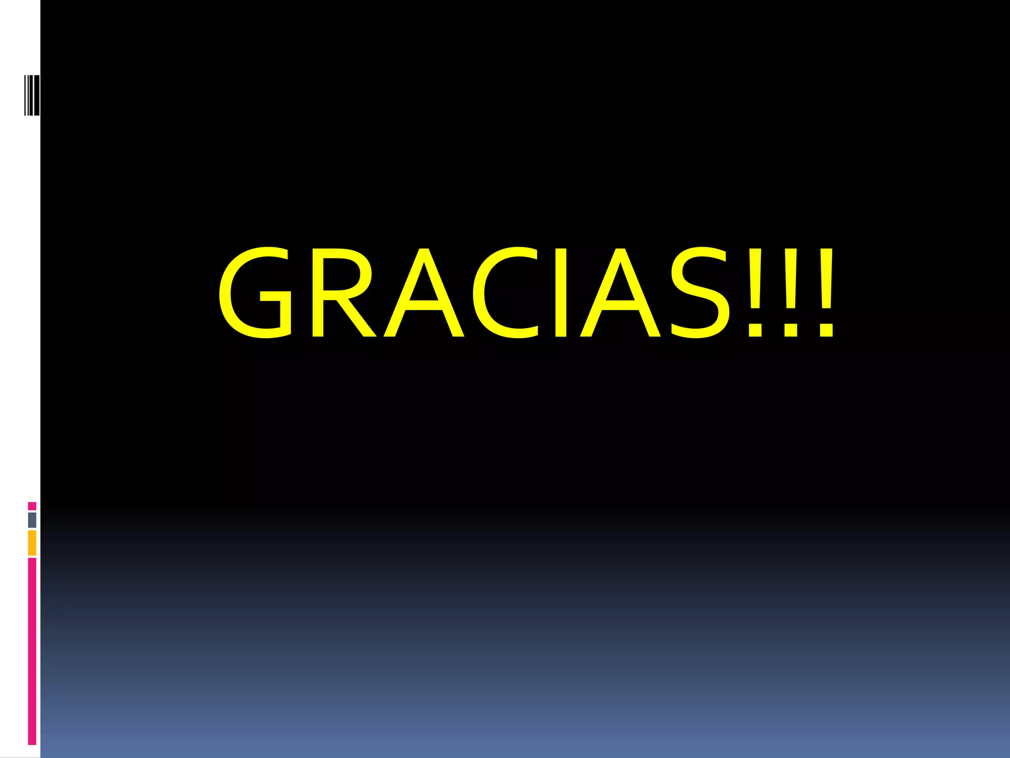 GRACIAS!!!
 