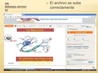 JMJ                 El archivo se sube
MIRANDA ANTONY       correctamente
3C
 