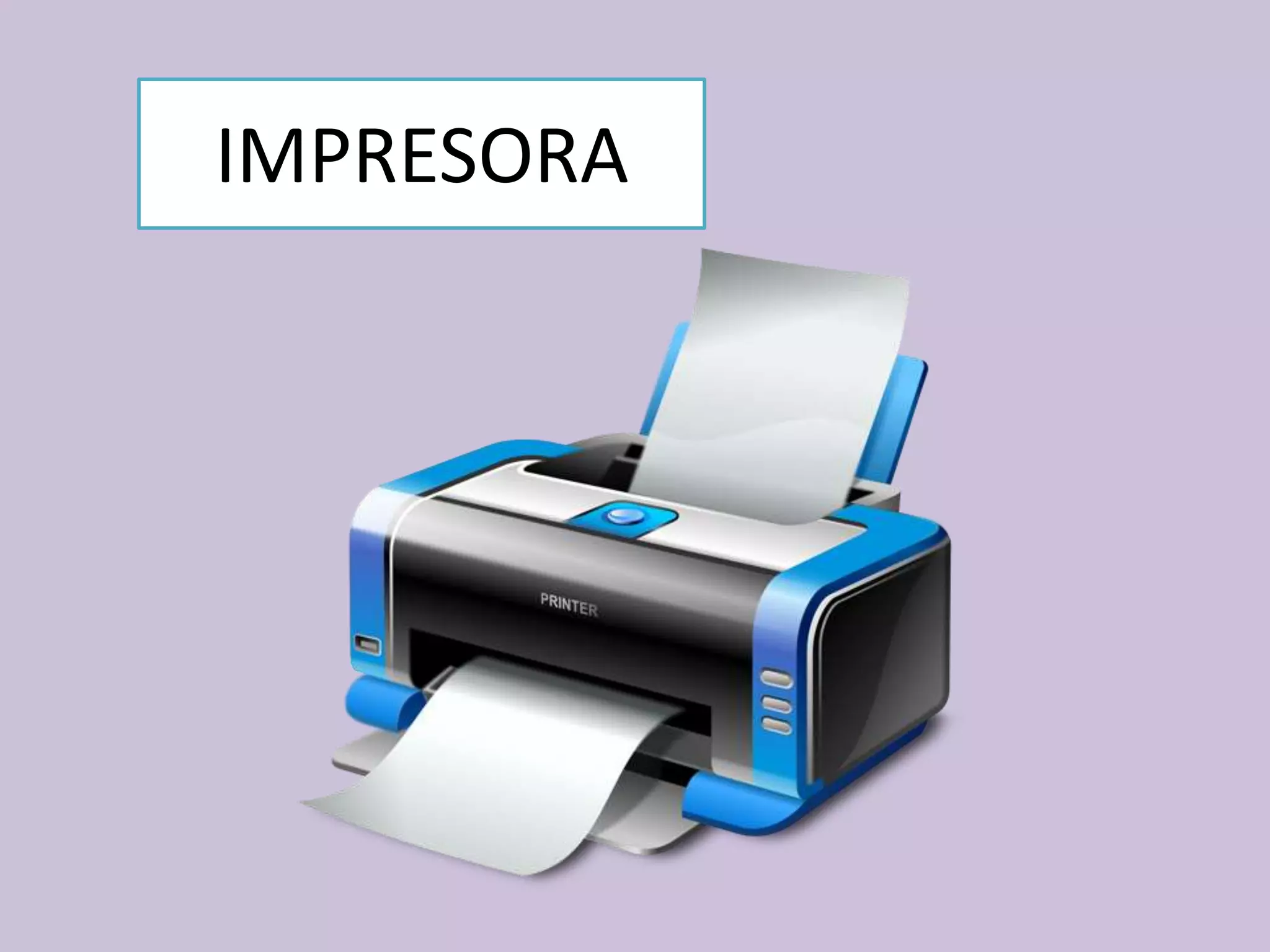 IMPRESORA
 