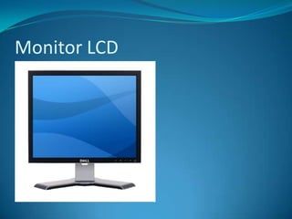 Monitor LCD