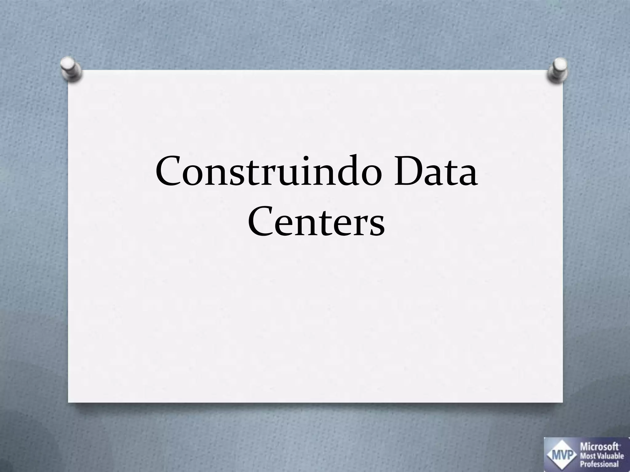 Construindo Data Centers