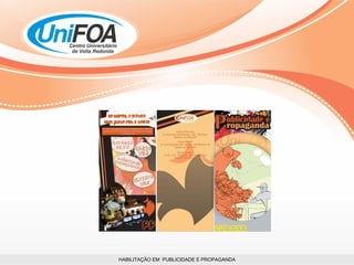 HABILITAÇÃO EM  PUBLICIDADE E PROPAGANDA 