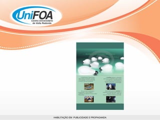 HABILITAÇÃO EM  PUBLICIDADE E PROPAGANDA 