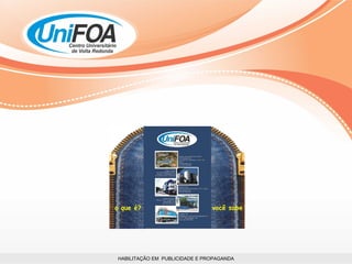 HABILITAÇÃO EM  PUBLICIDADE E PROPAGANDA 