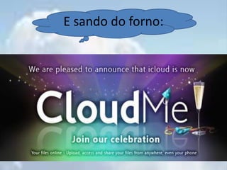 A diferença principal é que na nuvem privada dados e processos são geridos dentro da organização ou por um mecanismo de hospedagem dedicado fora da organização;Nuvens HíbridasUtilização em conjunto das nuvens públicas e privadas, utilizando recursos de nuvens públicas quando os da nuvem privada não são suficientes.Estatísticas