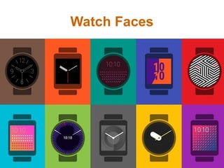 Watch Faces
 