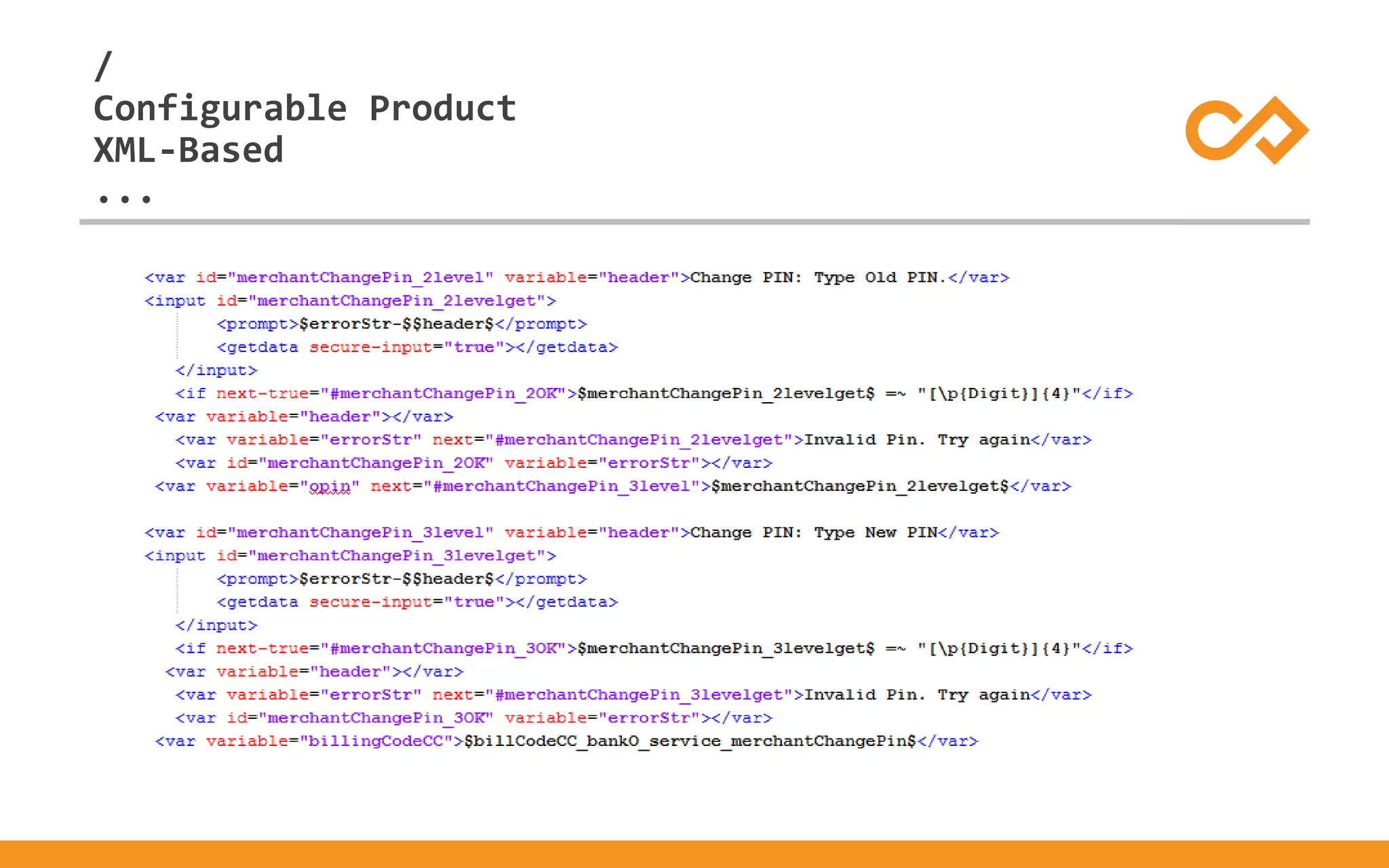 /
...
Configurable Product
XML-Based
 