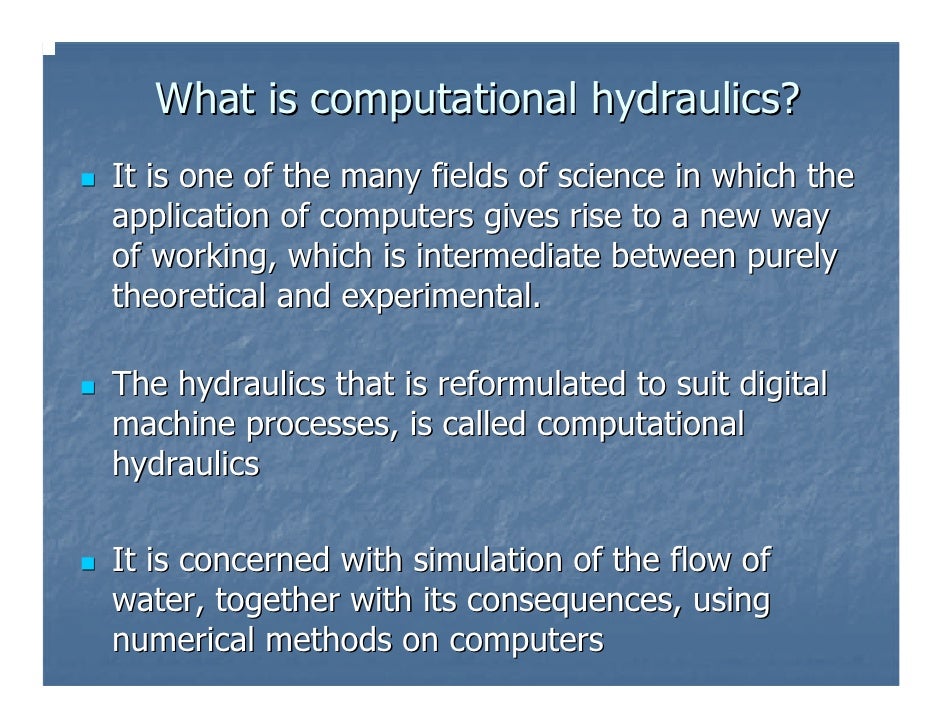Computational hydraulics