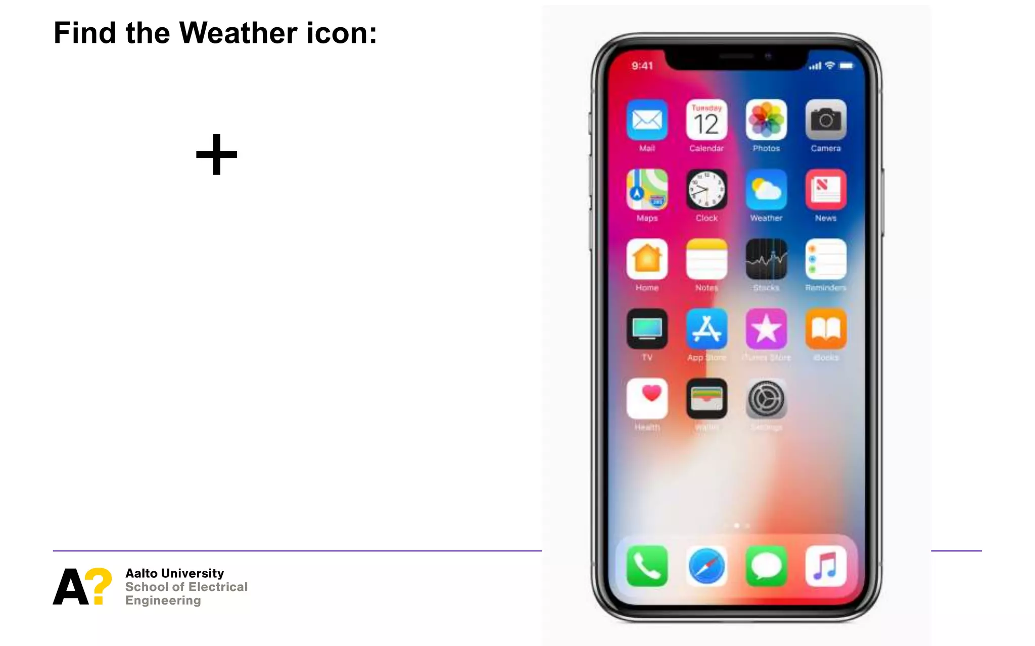 Find the Weather icon:
+
 