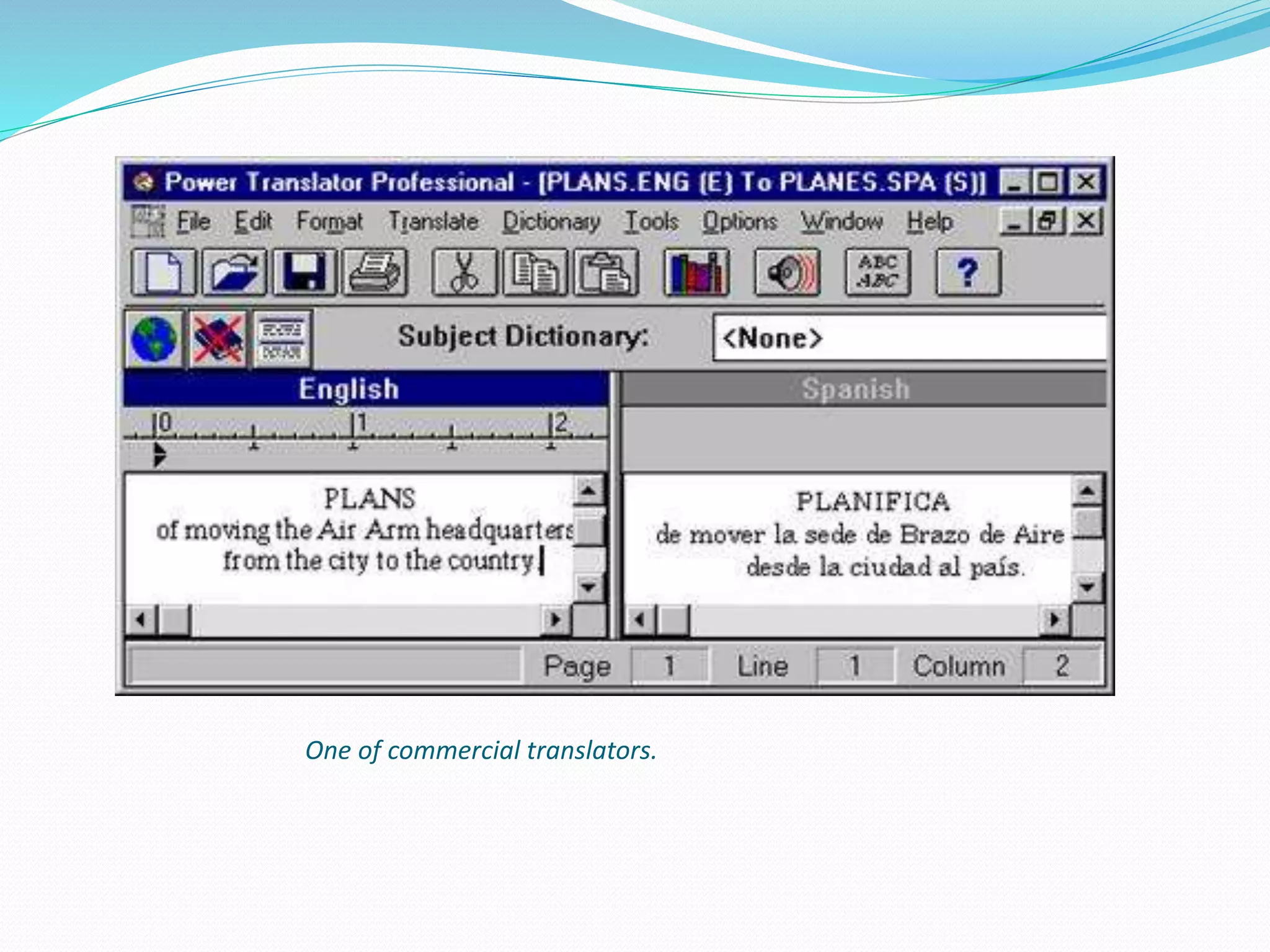 One of commercial translators.
 