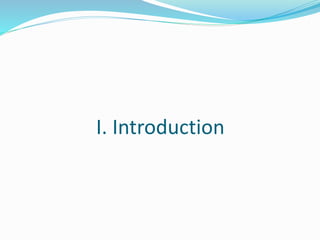 I. Introduction
 