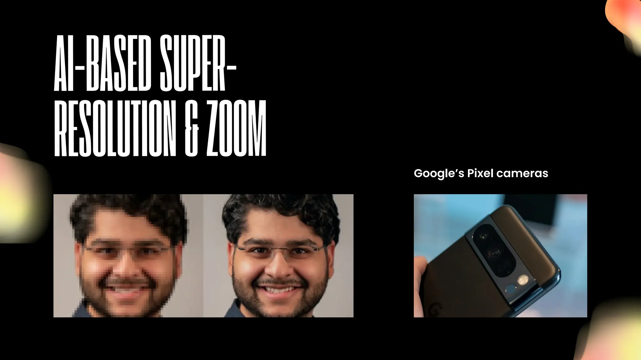 Google’s Pixel cameras