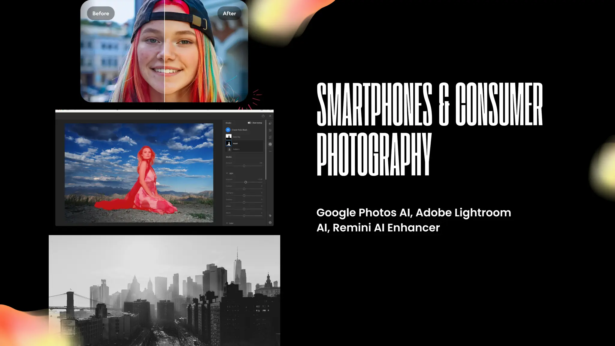 Google Photos AI, Adobe Lightroom
AI, Remini AI Enhancer