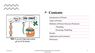 Computational Prediction of Protein Structure: Methods and Applications ...