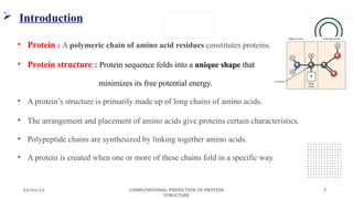 Computational Prediction of Protein Structure: Methods and Applications ...