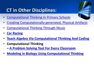 Computational Thinking - a 4 step approach and a new pedagogy | PPTX