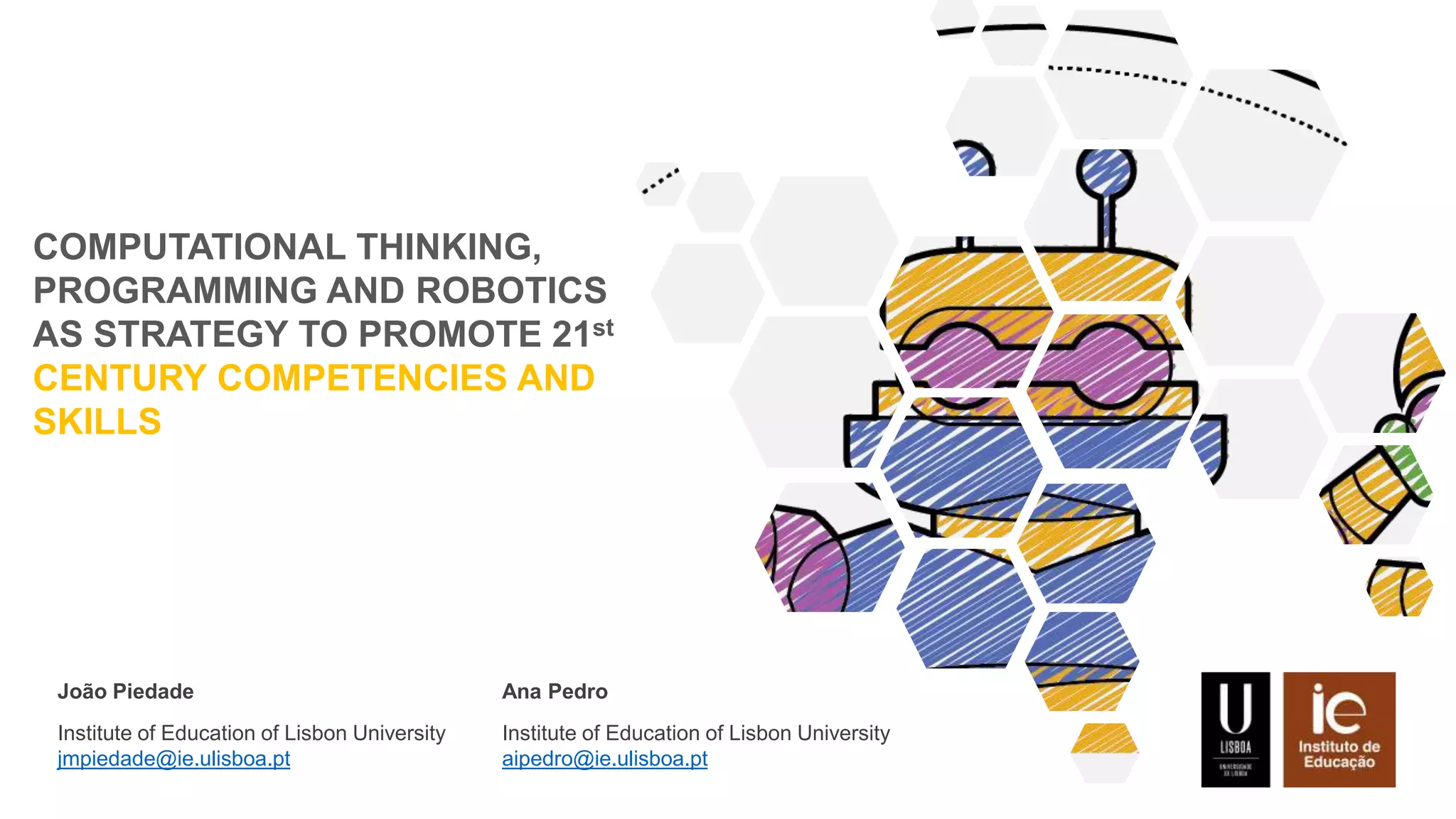 Computational thinking programming and robotics as strategy to promote ...