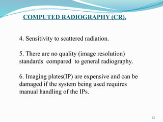 Sensitivity Radiography COMPUTED RADIOGRAPHY.pptx the follouwing | PPTX