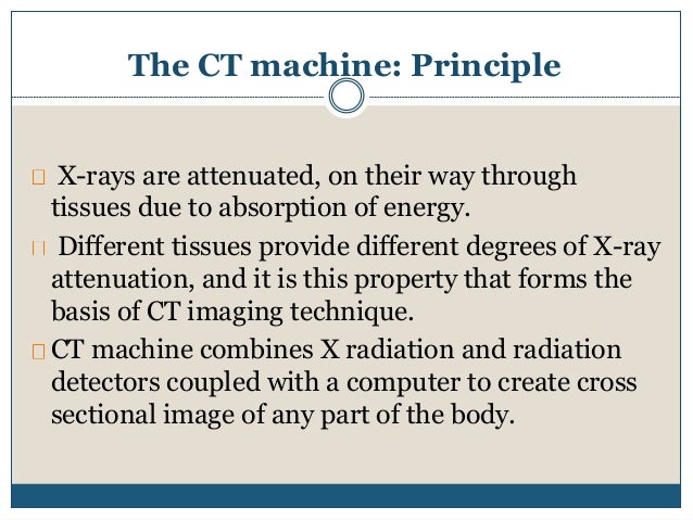 Principles of Computerized Tomographic Imaging