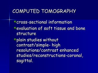 Computed Tomography in oral and maxillofacial surgery.ppt