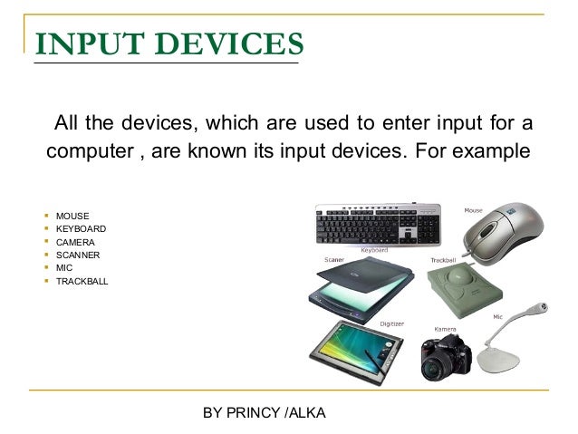 List Of All Input Output Devices And Both Input Output Devices Of ...