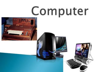 Computer,[object Object]
