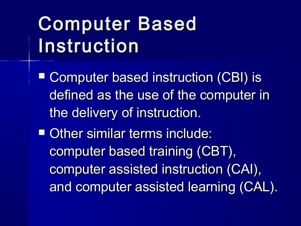 Computer assistedinstruction