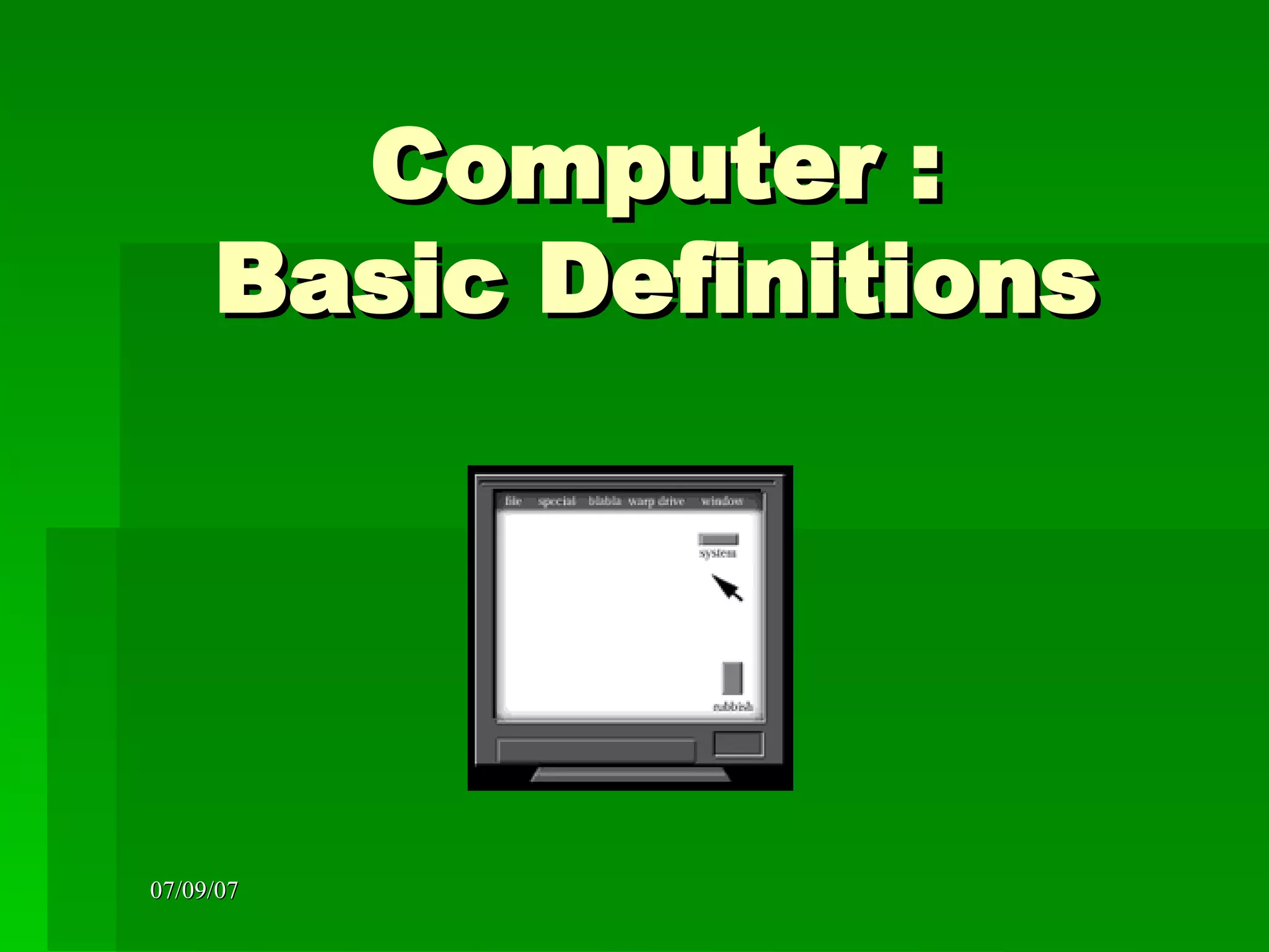 Computer Basic Definitions | PPT