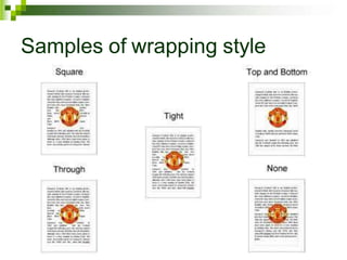 Samples of wrapping style
 