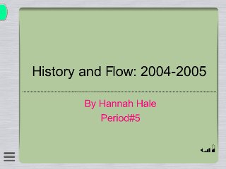 computer history and flow 2004-2005