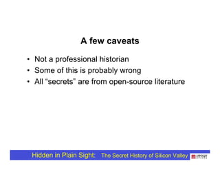 Steve Blank's "Secret History of Silicon Valley" talk at Computer History Museum 11-20-08 Slide 3