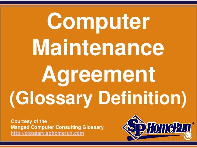 computer maintenance agreement