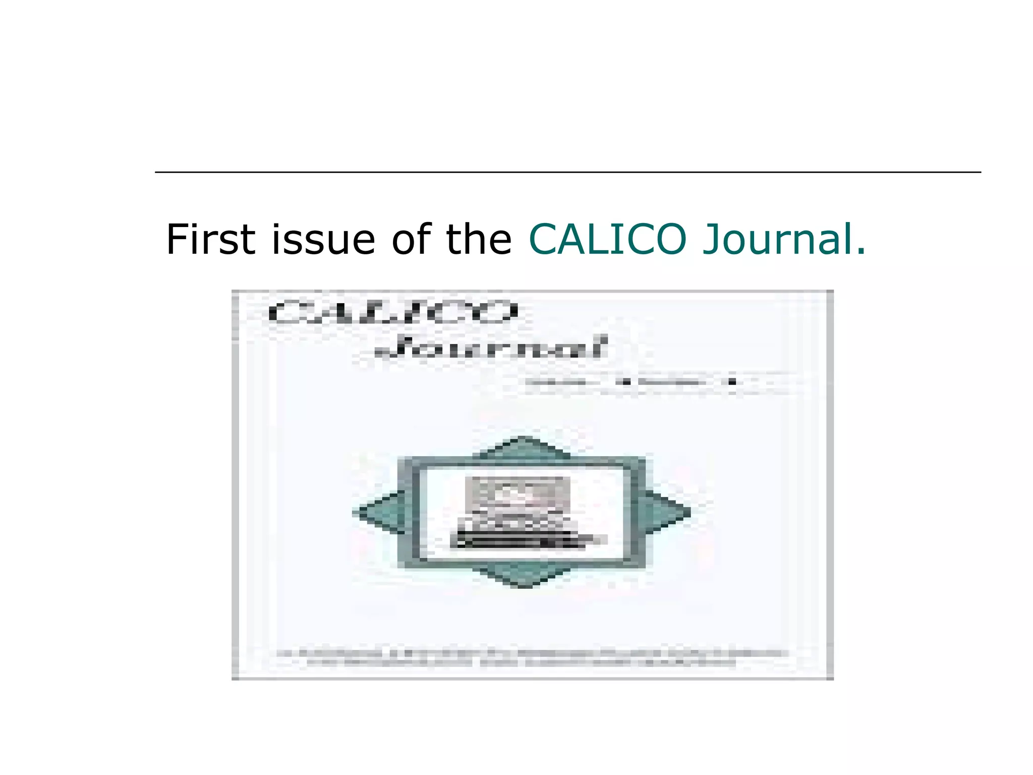 First issue of the  CALICO Journal. 