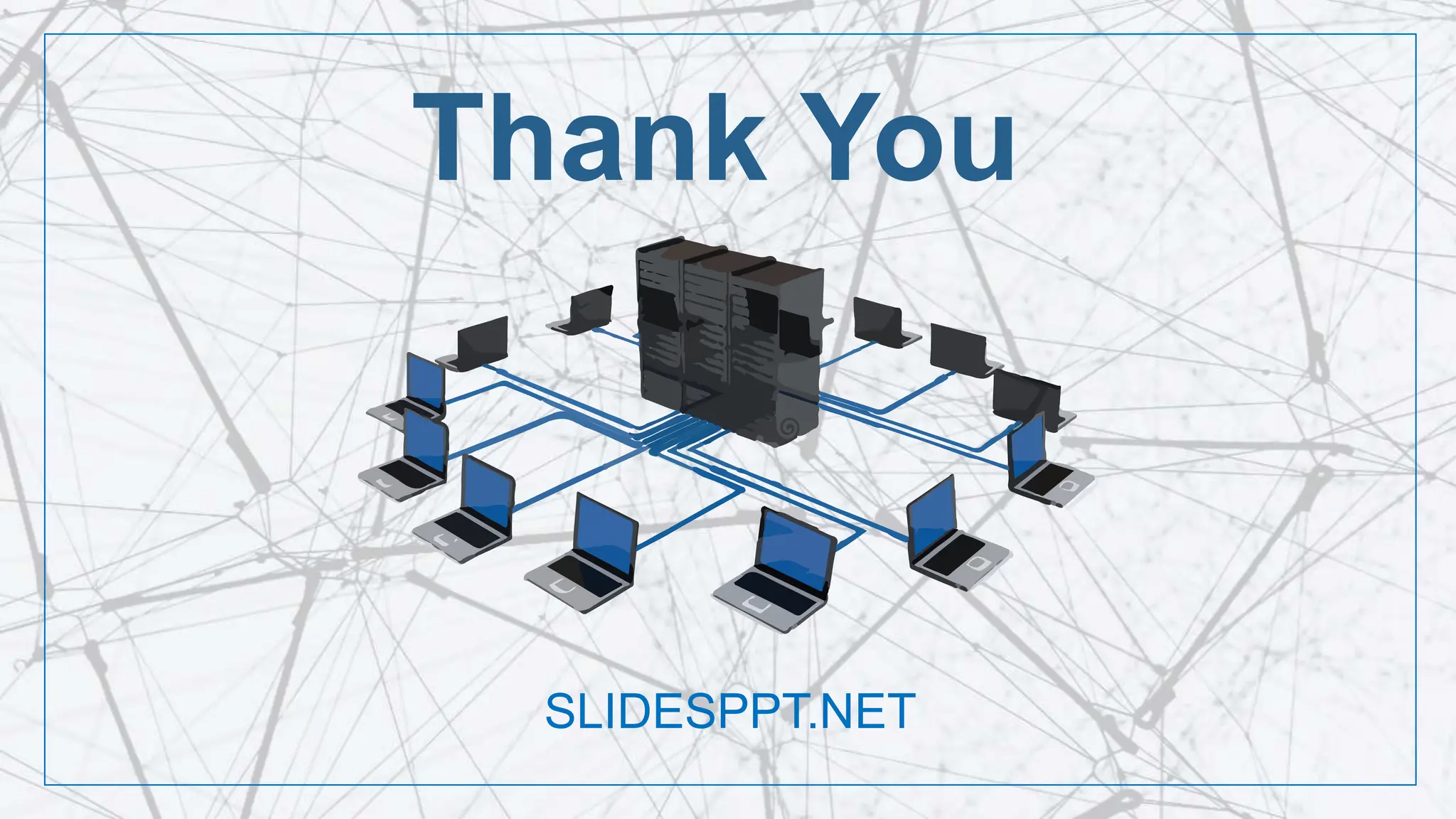 Thank You
SLIDESPPT.NET
 