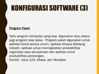 Software Computer Contoh computer - pertemuan 2 (HardWare & SoftWare).ppt