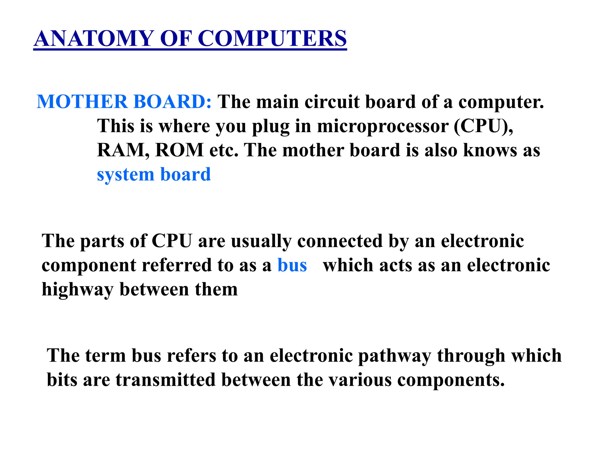 Computer, introduction, features, anatomy, | PPT