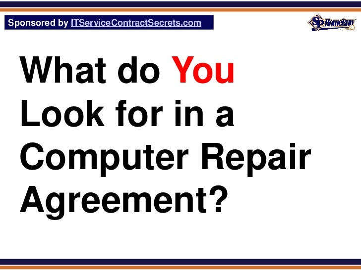 Computer Repair Agreement (Glossary Definition) (Slides)