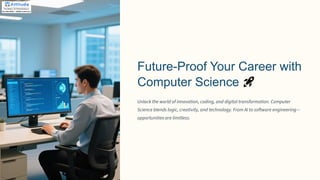 Future-Proof Your Career with Computer Science | PDF