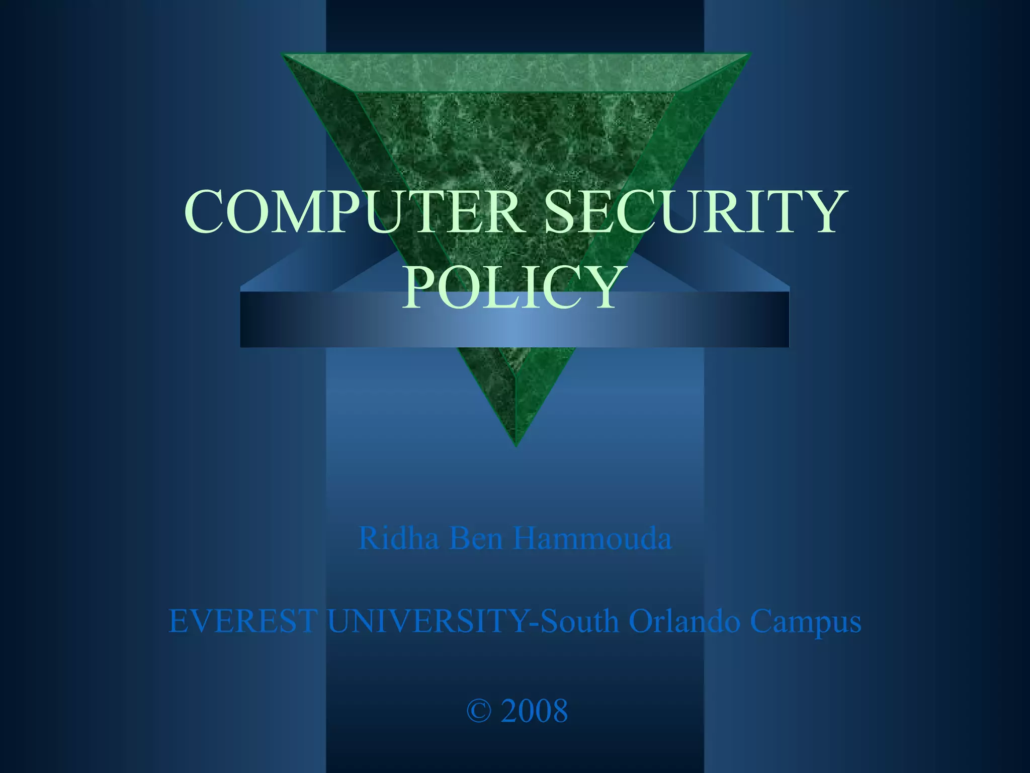 Computer Security Policy D | PPT