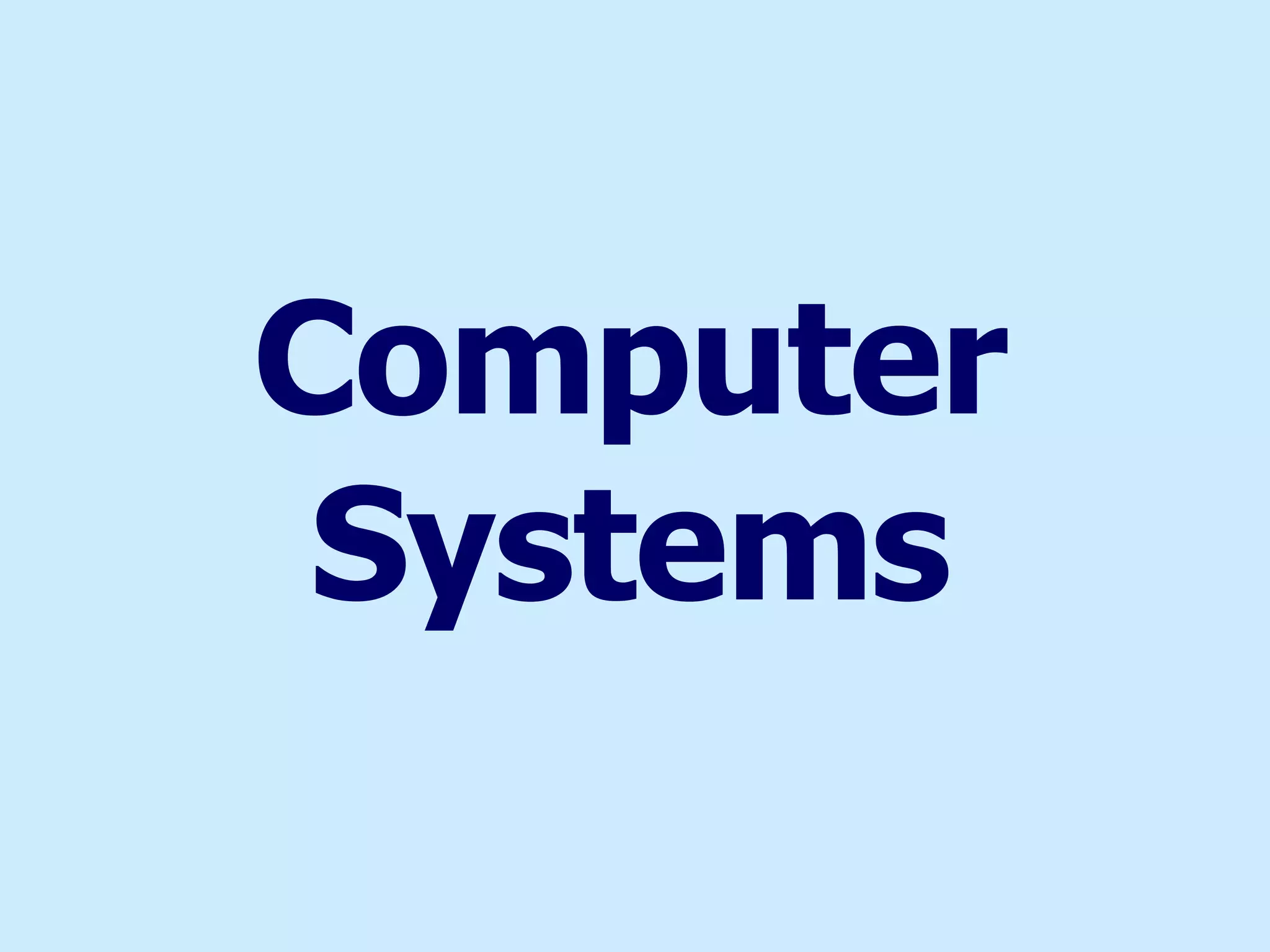 Computer Systems 