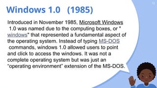 Computer 5 - History of Windows operating System pt.1.pptx