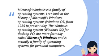 Computer 5 - History of Windows operating System pt.1.pptx