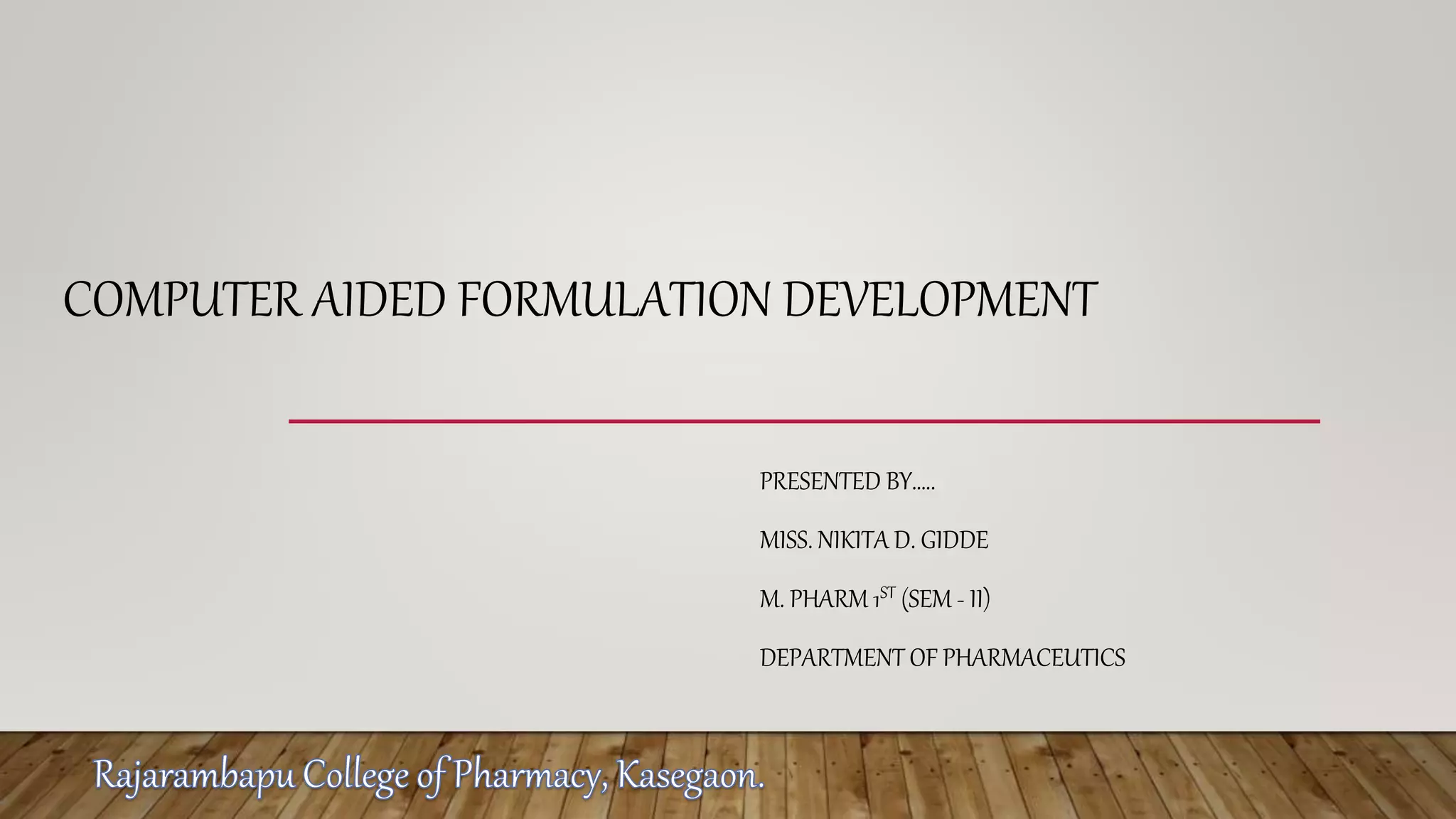 Computer aided formulation development | PPTX | Computing | Technology ...