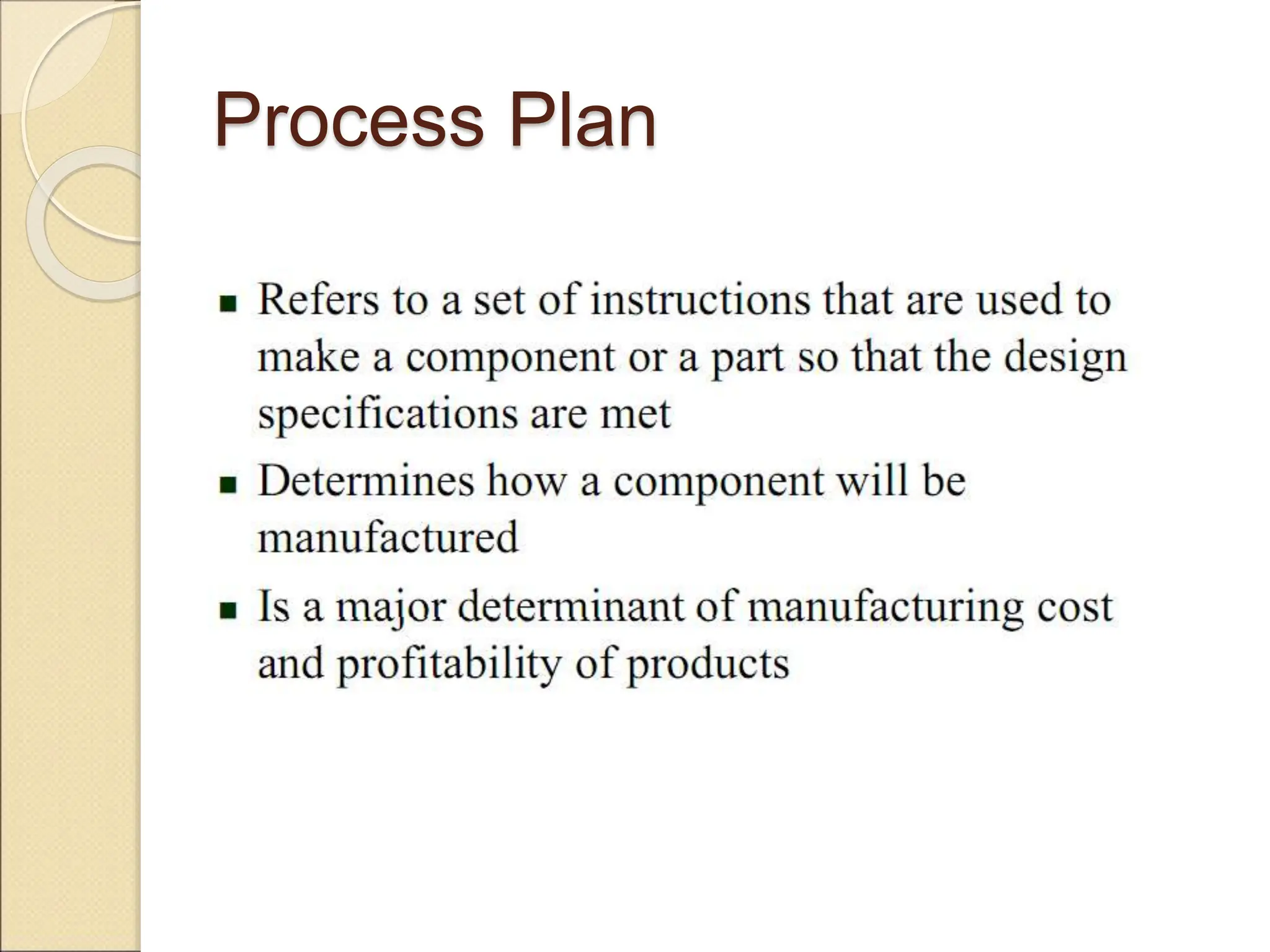 Process Plan
 