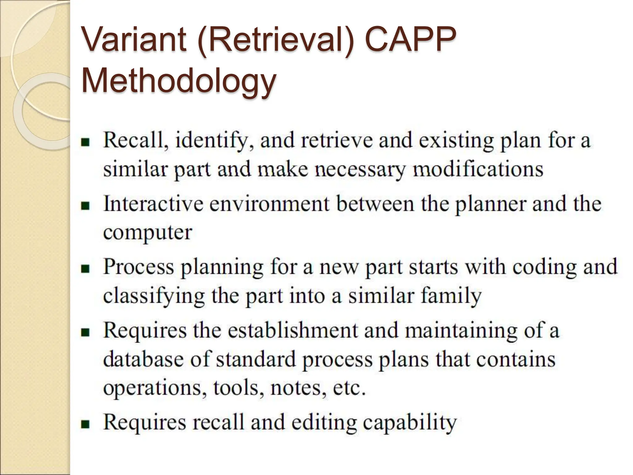 Variant (Retrieval) CAPP
Methodology
 