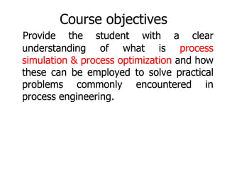 Computer aided process design and simulation (Cheg.pptx