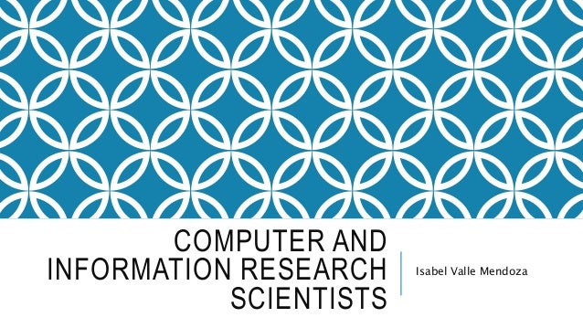computer and information research scientists